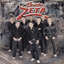 Banda Zeta - Borracho y Loco