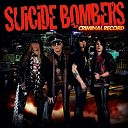 Suicide Bombers - Electric Fire