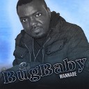 Bug Baby - Cura Me