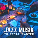 Jazz Restauranter - Aften Med Dig