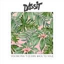 Dassit feat Dill Costa - Voltar Pra Ti feat Dill Costa