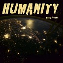 Manny Freiser - Humanity