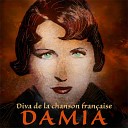 Damia - La rue de notre amour