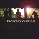 Seven Acres - Second Rate