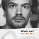 Michael Wookey - Somebody Golden