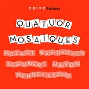 Quatuor Mosa ques - String Quartet No 2 in A Minor Op 13 MWV R22 III Intermezzo Allegretto con moto Allegro di…