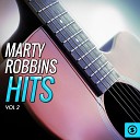 Marty Robbins - An Old Pal a Real Pal