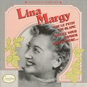 Lina Margy - La rue de notre amour