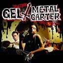 Gel Metal Carter - Skit gente de Borgata
