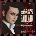 Gennaro Cosmo Parlato - Don t you forget about me ITALIANO