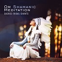 Shamanic Drumming World - Shamanic Rituals