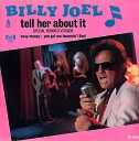 Billy Joel - You Got Me Hummin Live