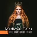 Irish Celtic Spirit of Relaxation Academy - Epic Melody