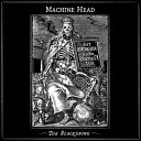 Machine Head - hallowed be thy name iron maiden cover