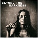 Beyond the Darkness - Across the Mirror