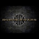 BORDERWARS - The Present Day
