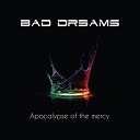 Bad Dreams - Souls Of Lost Love