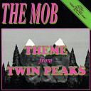 The Mob - Falling Theme From Twin Peaks