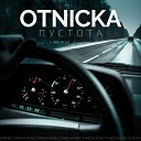 Otnicka - Пустота