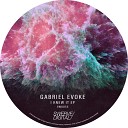 Gabriel Evoke - Eden Original Mix