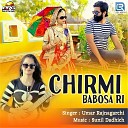 Umar Rajnagarchi - Chirmi Babosa Ri