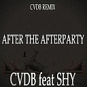 Cvdb - After the Afterparty Cvdb Remix Instrumental