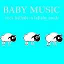 Baby Music from I m In Records - Every Breath You Take Lullaby Version