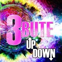 3BUTE - Up and Down Radio Edit