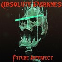 Absolute Darkness - Democratic Suicide