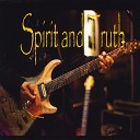 Spirit and Truth - I Don t Know What You Come to Do