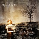 SPIRAL TRANCE - All in Due Time