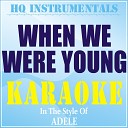 HQ INSTRUMENTALS - When We Were Young Instrumental Karaoke Version In the Style of…