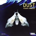 Dust - Dust Spinning