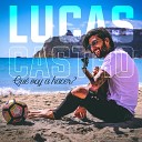 Lucas Castro - Habr Que Volar Radio Edit