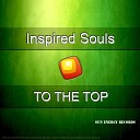 Inspired Souls - To the Top
