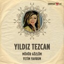 Y ld z Tezcan - Yetim Yavrum