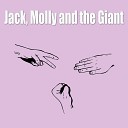 Jack Molly and the Giant - Rock Paper Scissors