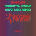 tranzLift - Forgotten Legend Kiyoi Eky Radio Edit