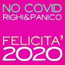 No Covid Righi Panico - Felicit 2020 Tik Tok Cut