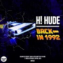 H Dude - Back in 1992