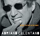 Adriano Chelentano - Amore Remix