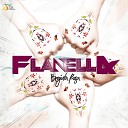 Flanella - Itu Hanya Karena Kamu