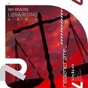 Ray Reverse - Libra Rising Extended Mix