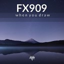 FX909 - All The Time Original Mix
