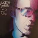 Judge Jules - City Rockers Original Mix