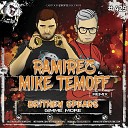 Britney Spears - Gimme More DJ Ramirez Mike Temoff Radio Remix