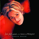 Sheila Walsh - Again And Again You Are