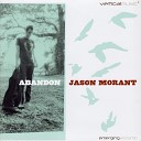 Jason Morant - Love Song