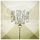 All Sons Daughters - Your Glory