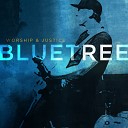 Bluetree - It Is Finished